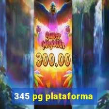 345 pg plataforma